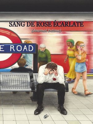 cover image of SANG DE ROSE ÉCARLATE